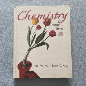 Textbook: Chemisty for Changing Times 10th Edition